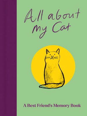 cover image of All About My Cat (and Me)